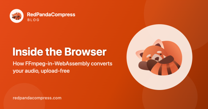 How an in-browser audio converter works — RedPandaCompress blog cover